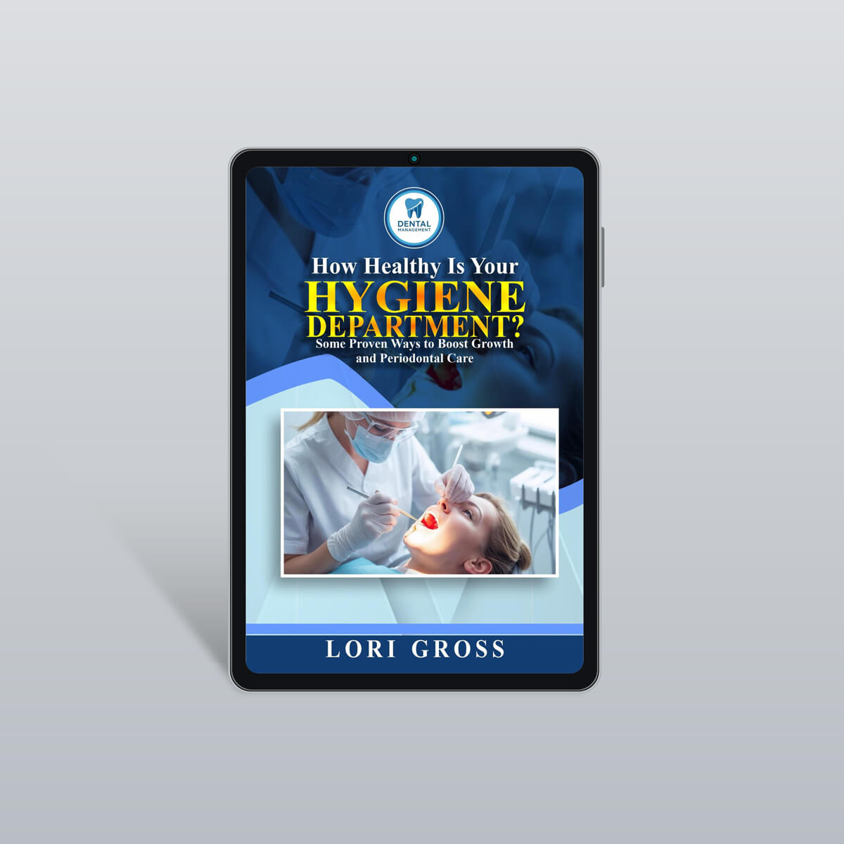 How Healthy Is Your Hygiene Department ebook
